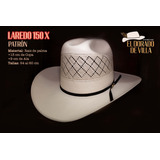 Patrón ; Laredo 150x - Sombrero 