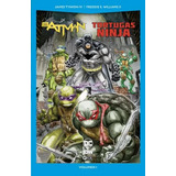 Batman/tortugas Ninja Vol. 1 De 3 (dc Pocket) -   - *