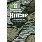 Introducción A La Mecánica De Rocas Y Sus Aplicaciones En, De Zuly Calderón Carrillo. Serie 9588777726, Vol. 1. Editorial U. Industrial De Santander, Tapa Blanda, Edición 2023 En Español, 2023