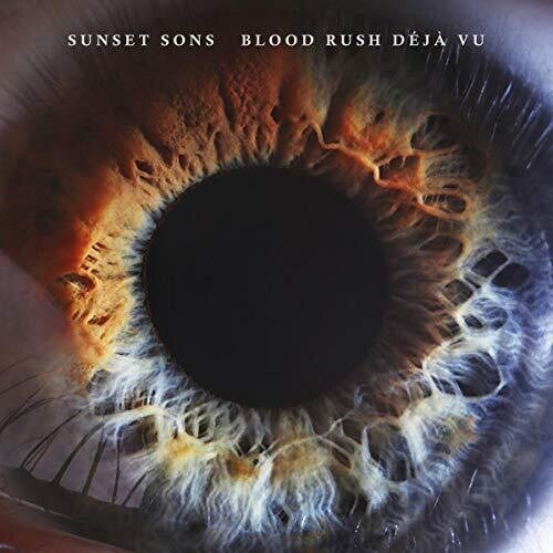 Cd De Déjà Vu De Sunset Sons: Blood Rush