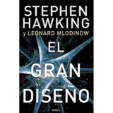 El Gran Diseño - Stephen Hawking