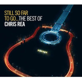 Chris Rea Still So Far The Best Of Cd Nuevo 