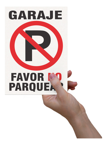 Señal Aviso Letrero Plástico Prohibido Parquear Garaje35x25 