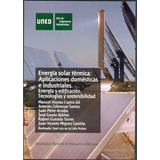 Energia Solar Termica Aplicaciones Domesticas E Industrial -
