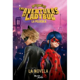 Miraculous - Las Aventuras De Ladybug - Planeta Junior