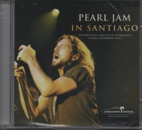 Pearl Jam In Santiago Cd Novo Lacrado