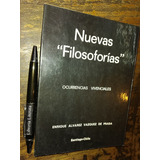 Nuevas Filosoforías Ocurrencias Vivenciales Enrique Alvarez 