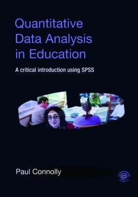 Quantitative Data Analysis In Education - Paul Connolly