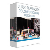 Curso Servicio Técnico Y Soporte De Computadoras Y Laptop