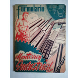 Formulario Monterrey Industrial 1947-1948 México, Industria