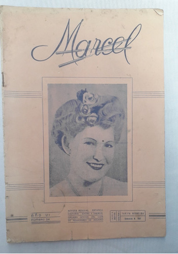 Revista Antigua * Marcel * N° 34 Unica Peinado Gremial 1945