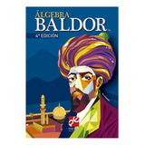 Baldor Álgebra/ Libro Original Y Nuevo