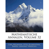 Libro Mathematische Annalen, Volume 32 - Neumann, Carl