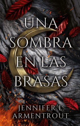 Una Sombra En Las Brasas - De Sangre Y Cenizas - Precuela 1 - J. Armentrout, De Armentrout, Jennifer. Editorial Puck, Tapa Blanda En Español