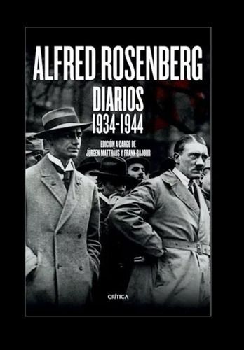 Diarios 1934-1944 - Alfred Rosenberg