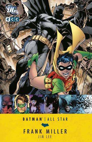 Batman: All-star: Batman: All-star, De Guión: Frank Miller || Dibujo: Jim Lee. Editorial Ecc, Tapa Dura En Español, 2018