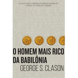 O Homem Mais Rico Da Babilônia, De Clason, George S. Editora Harpercollins Brasil, Capa Mole, Edição 1 Em Português, 2022