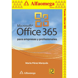 Libro Ao Microsoft Office 365 - Para Empresas Y Profesionale