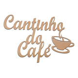Placa Decorativa Cantinho Do Café Mdf Natural