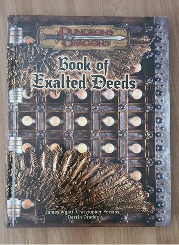 D&d 3.5 - Book Of Exalted Deeds: Dungeons & Dragons Accessory