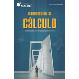 Introducción Al Cálculo, De Piedra Vilchez, Cesar Javier. Editorial Empresa Editora Macro En Español