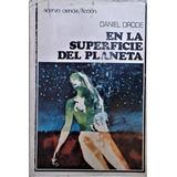 En La Superficie Del Planeta - Daniel Drode - Acervo 1976