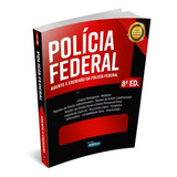 Agente E Escrivão Polícia Federal Pf 8ª Edição - Ed. Alfacon