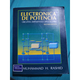 Electrónica De Potenciacircuitos,dispositivos Y Aplicacione