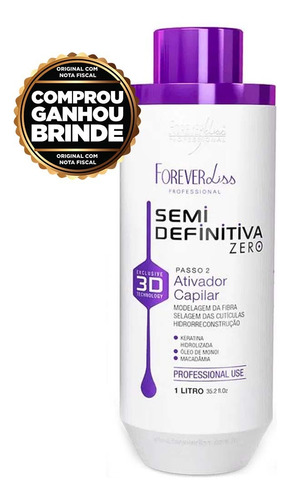 Ativador Passo 2 Forever Liss Semi Definitiva Sem Formol 1l