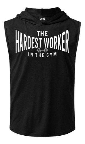 Sudaderas Gym Hardest Worker Culturismo Fitness!!! Unicas!!!