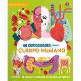 Libro 50 Curiosidades Sobre El Cuerpo Humano, De William Petty. Editorial Contrapunto, Tapa Dura, Edición 1 En Español, 2023