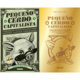 Paquete Pequeño Cerdo Capitalista F. Personales,inversiones 