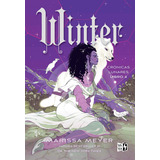 Winter - Crónicas Lunares 4, De Marissa Meyer. Editorial Vr Ya, Tapa Blanda En Español