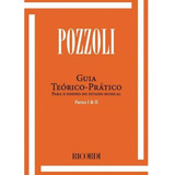 Pozzoli Guia Teorico Pratico Volume 1 E 2