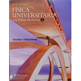 Física Universitaria Con Física Moderna Tomo 1 Zemansky. 