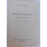 Libro Itinerario Pedagógico , Pedro Poveda