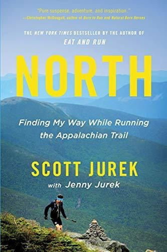 North: Finding My Way While Running The Appalachian D