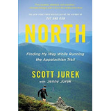 North: Finding My Way While Running The Appalachian D