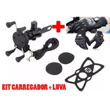 Kit Suporte Garra Para Celular Moto  Com Carregador + Luva