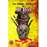 Los Rituales Satánicos Del Tercer Reich, De J. H. Brennan. Editorial Multilibros, Tapa Blanda En Español, 2015