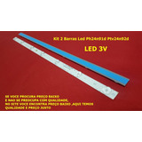 Kit 2 Barras Led Ph24n91d Ptv24n92d Led 3v Novo + Nf