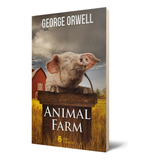 Animal Farm ( Rebelión En La Granja En Inglés ) - Geore Orwe