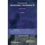 Principios De Electricidad Y Electronica 3, 2ed