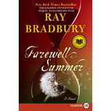 Libro Farewell Summer - Bradbury, Ray D.