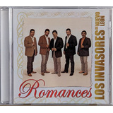 Los Invasores De Nvo Leon Romances (cd) Nuevo Sellado