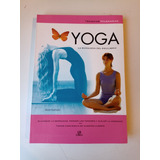 Yoga La Búsqueda Del Equilibrio Silvia Hurtado