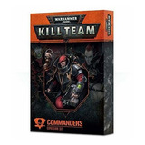 Warhammer Kill Team: Los Comandantes De Expansión.