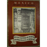 Palacios Coloniales De México, D. F. Bilingüe, 80 P. 1946