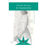 El Traductor - Benesdra Salvador (libro)