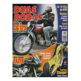 Duas Rodas N°355 Honda Cg 125 Fan Yamaha Fazer Moto Chopper